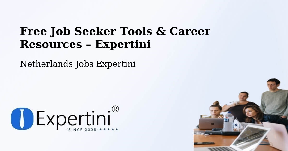 Free Job Seeker Tools & Career Resources – Strijp - Strijp, Netherlands Jobs Expertini