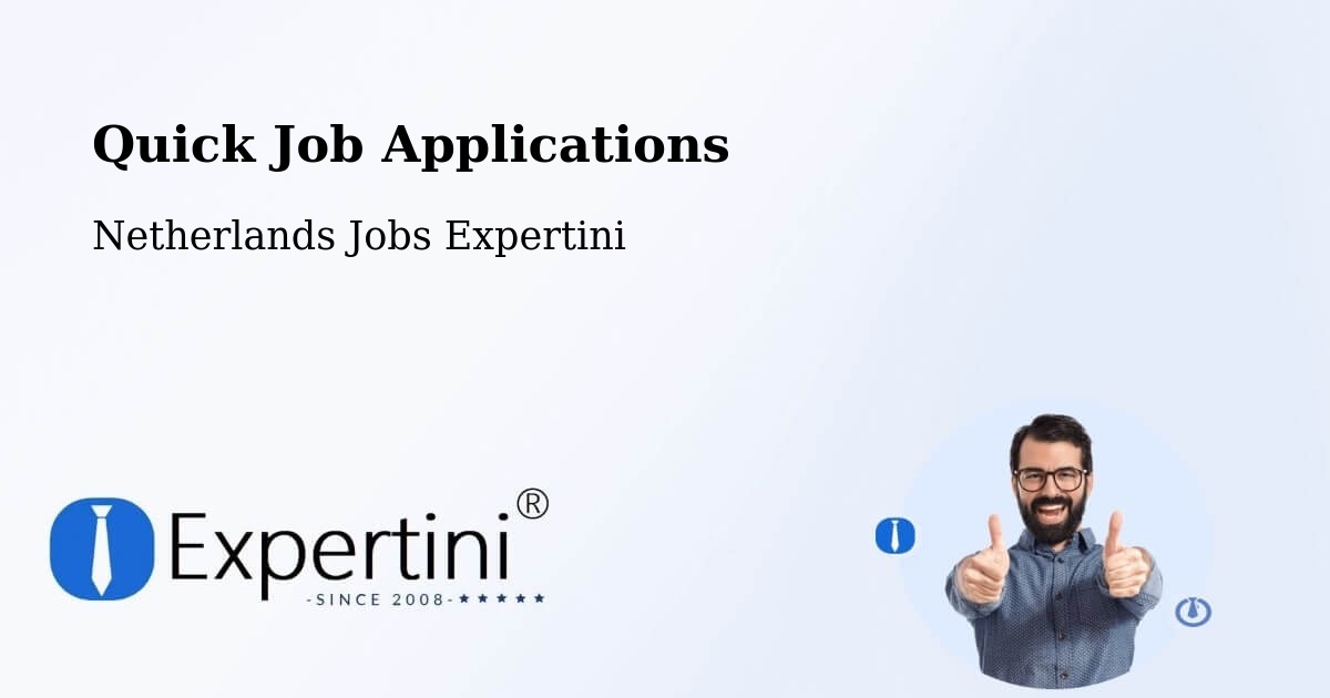 Quick Apply Feature – Strijp - Netherlands Jobs Expertini