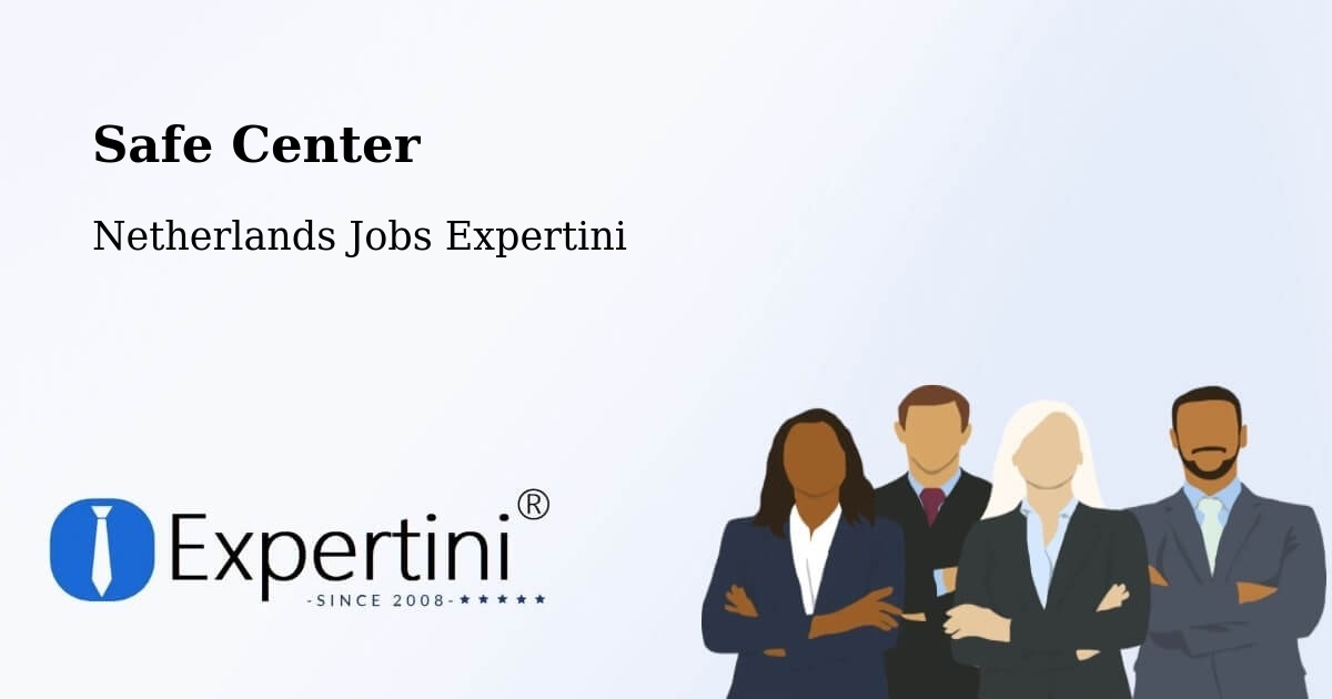 Safety Center – Strijp - Netherlands Jobs Expertini